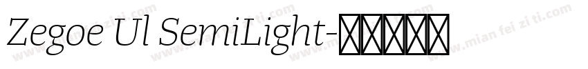 Zegoe Ul SemiLight字体转换